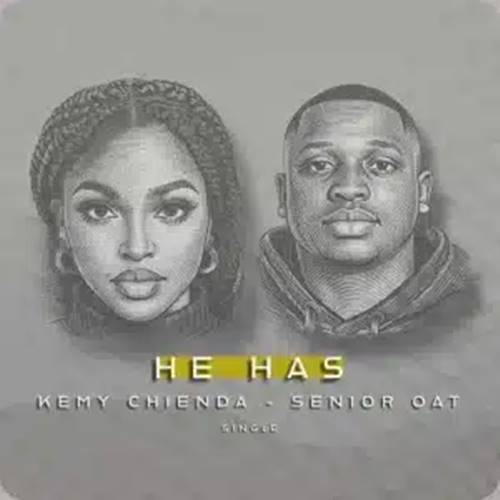 Senior Oat - He Has ft. Kemy Chienda