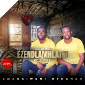 Bahluphile - Ezendlamhlathi Emanxiweni Othando ft. Zintle