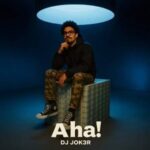 DJ JOK3R - Aha!