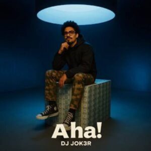 DJ JOK3R - Aha!
