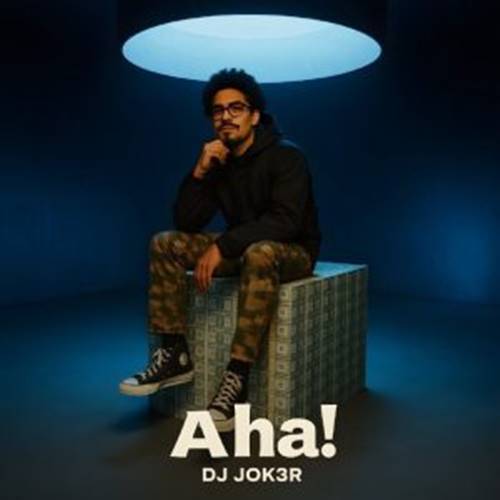 DJ JOK3R - Aha!