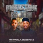 Mr Diego - Mabossong Ka Juno ft. Shebeshxt, Madizzana, Keys Boy & Ice Cue