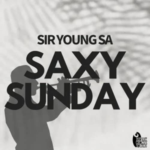 Sir Young SA - Saxy Sunday