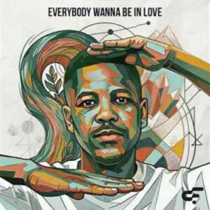 Calvin Fallo - Everybody Wanna Be In Love