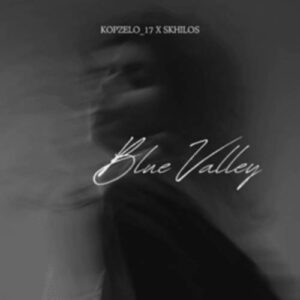 Kopzelo_17 - Blue Valley ft. Skhilos