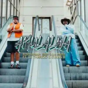 Roscosteazy - Akulalwa ft. Baby S.O.N, PRVIS3, DJ Thando & Evans B
