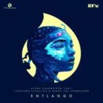 China Charmeleon - Entlango ft. Lungiswa Plaatjies & Sakhe The Conqueror