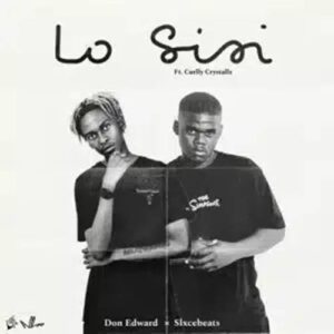 Slxcebeats - Lo'Sisi ft. Don Edward & Curlly Crystallz